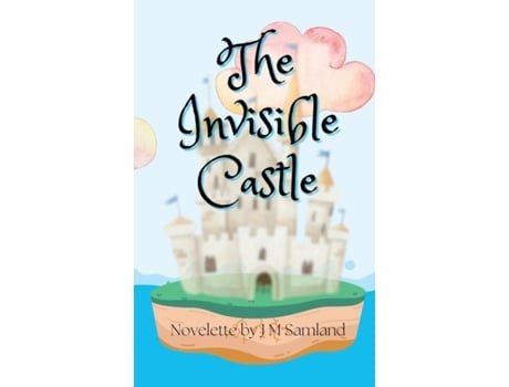 Livro The Invisible Castle de Jamie M Samland (Inglês)