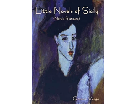 Livro Little Novels Of Sicily De Giovanni Verga E D H Lawrence (inglês - Capa Dura)