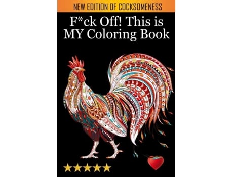 Livro Fck Off! This Is My Coloring Book De Adult Coloring Books, Et Al. (inglês)