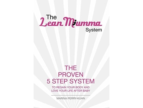 Livro The Lean Mumma System de Marina PerryKuhn (Inglês)