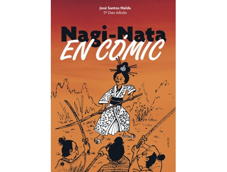Livro Nagi-Nata. En Cómic de José Santos Nalda Albic (Espanhol)