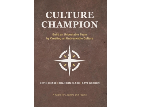 Livro Culture Champion Build an Unbeatable Team by Creating an Unbreakable Culture de Kevin Chase (Inglês)