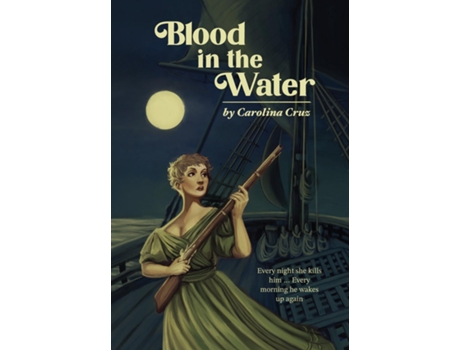 Livro Blood in the Water de Carolina Cruz (Inglês)