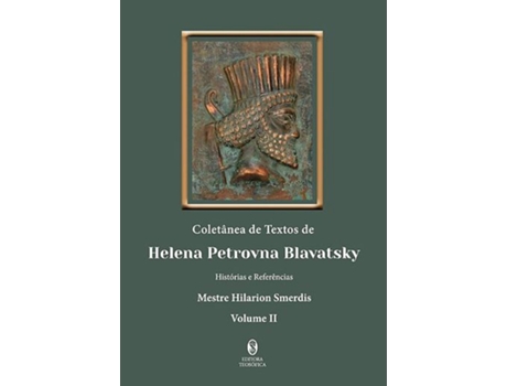 Livro Coletânea de Textos de Helena Petrovna Blavatsky Vol. 2 de Helena P Blavatsky (Português)