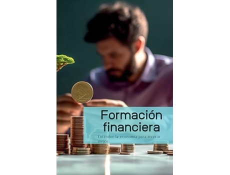 Livro Finanzielle Bildung Die Wirtschaft verstehen, um besser zu investieren de Darren Davidson (Alemão)