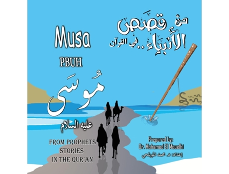 Livro Musa PBUH de Mohamed El Mouelhi (Inglês)