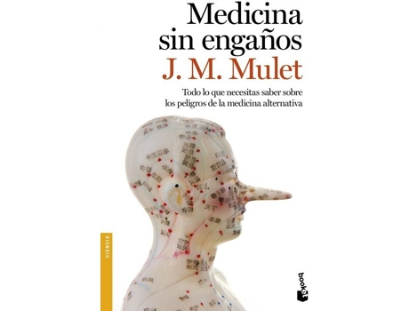Livro Medicina Sin Engaños de J.M. Mulet