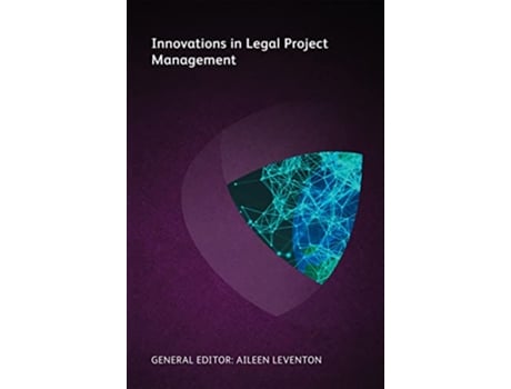 Livro Innovations in Legal Project Management de Meredith Wise Mendes, Randall Brater et al. (Inglês)