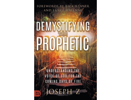 Livro Demystifying the Prophetic de Joseph Z (Inglês - Capa Dura)