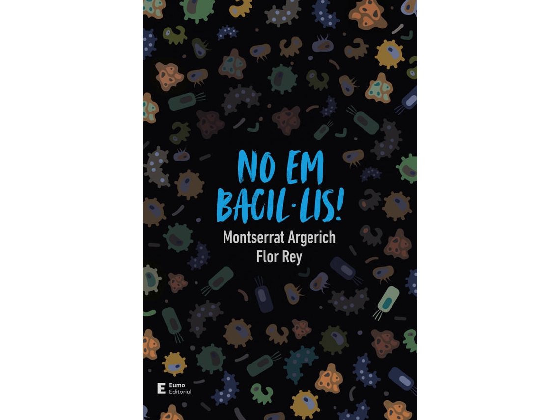 Livro No Em Bacil·Lis! de Flor Rey Teijeiro