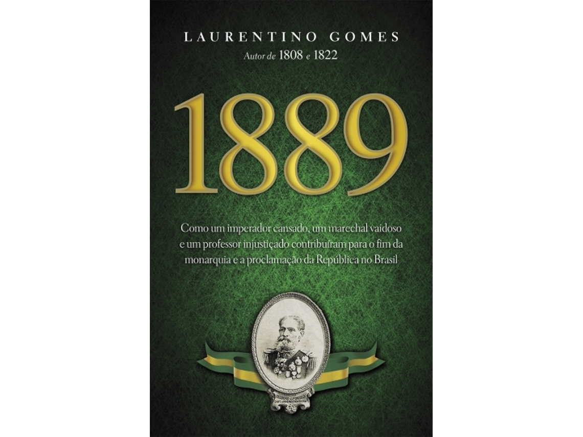 Livro 1889 de Laurentino Gomes (Espanhol)