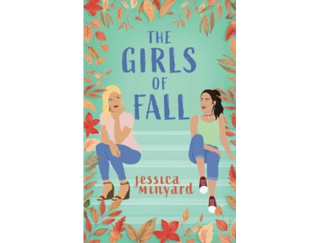 Livro The Girls of Fall de Jessica Minyard (Inglês)