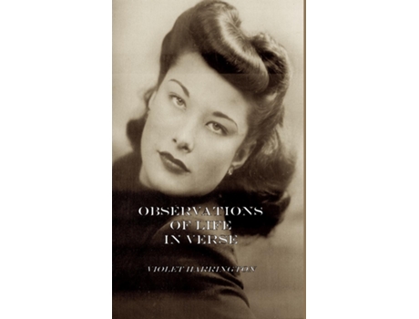 Livro Observations of Life in Verse de Violet Harrington (Inglês)