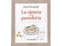 Livro La Ciencia De La Pastelería de Dario Bressanini (Espanhol)