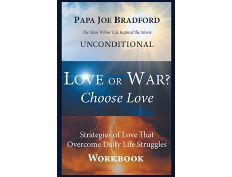 Livro Love Or War? Choose Love De Joe Bradford (inglês)