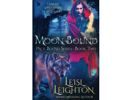 Livro Moon Bound Pack Bound Series Book 2 De Leisl Leighton (inglês)