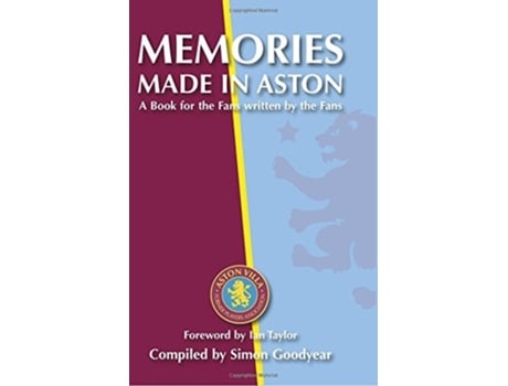 Livro Memories Made in Aston de Simon Goodyear (Inglês)