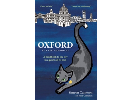 Livro OXFORD By a Very Oxford Cat de Julia E M Cameron (Inglês)