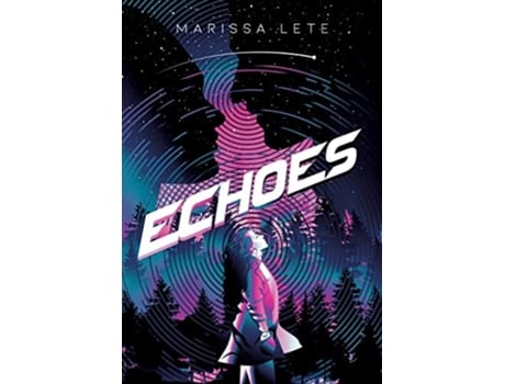 Livro Echoes De Marissa Lete (inglês - Capa Dura)