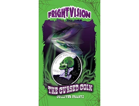 Livro The Cursed Coin Frightvision de Culliver Crantz (Inglês - Capa Dura)