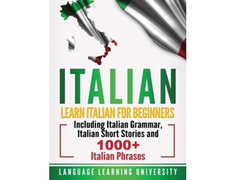 Livro Italian De Language Learning University (inglês - Capa Dura)