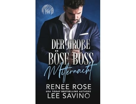 Livro Der große böse Boss Mitternacht Mitternacht de Renee Rose e Lee Savino (Alemão)