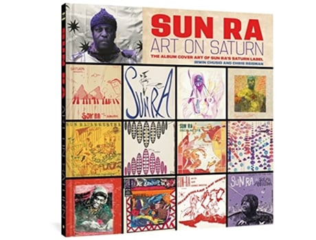Livro Sun Ra Art On Saturn de Sun Ra (Inglês - Capa Dura)