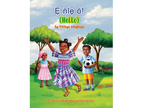 Livro ? ?l?´ ó! de Titilayo Adegboye (Inglês)