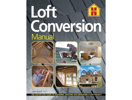 Livro THE LOFT CONVERSION MANUAL de Ian Rock (Inglês)