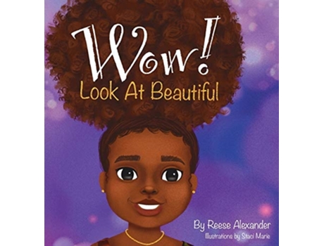 Livro WOW! Look At Beautiful de Reese Alexander (Inglês - Capa Dura)