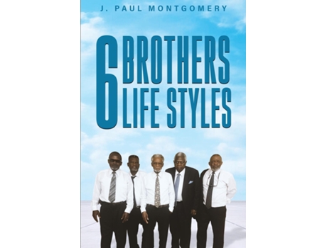Livro 6 Brothers Lifestyle de J Paul Montgomery (Inglês)