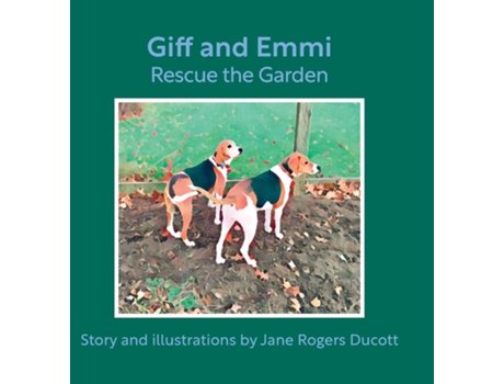 Livro Giff And Emmi Rescue The Garden De Ducott, Jane Et Al. (inglês)