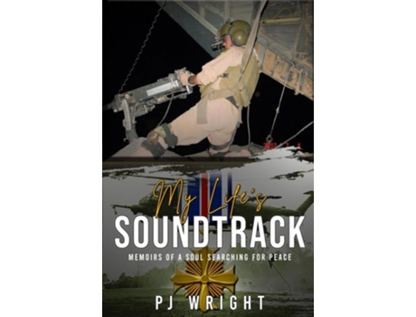 Livro MY LIFES SOUNDTRACK Memoirs of a soul searching for peace de PJ WRIGHT (Inglês)