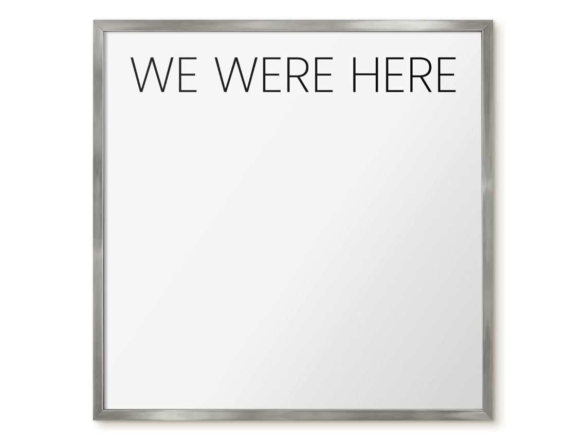 Magnetic Board We Were Here For The Living Room Espelharte (50x50 Cm)