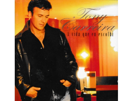 CD Tony Carreira-A Vida que eu Escolhi