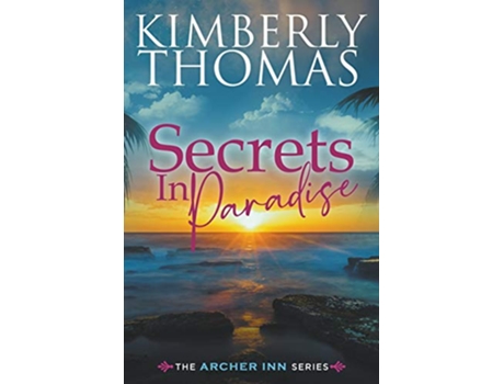 Livro Secrets in Paradise Book 2 de Kimberly Thomas (Inglês)