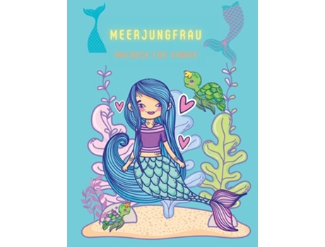 Livro Meerjungfrau Malbuch Für Kinder Mal- Amp Aktivitätsbuch Für Kinder, Altersgruppen 3-6,7-8 De Deeasy B (alemão)