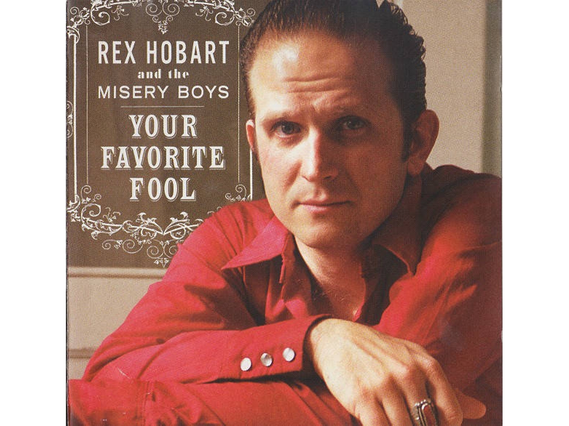 CD Rex Hobart And The Misery Boys - Your Eyes (1CDs)