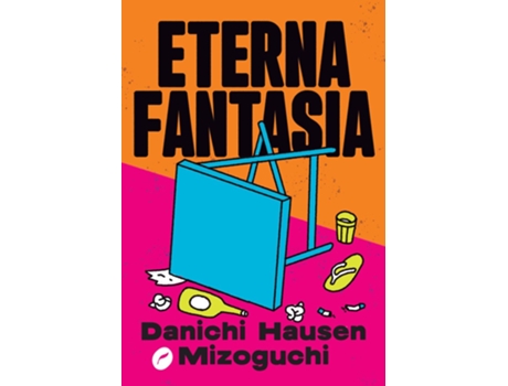 Livro Eterna Fantasia De Danichi Hausen Mizoguchi (português Do Brasil)