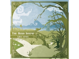 CD The Hush Sound - Like Vines