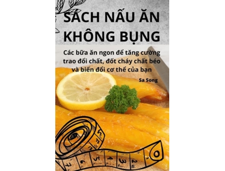 Livro SÁCH N?U AN KHÔNG B?NG de Sa Song (Vietnamita)