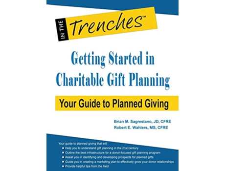 Livro Getting Started in Charitable Gift Planning Your Guide to Planned Giving de Brian M Sagrestano Robert E Wahlers (Inglês)