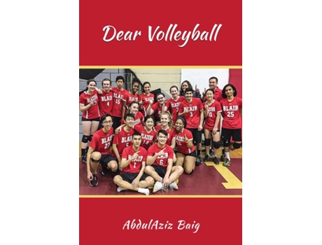 Livro Dear Volleyball de Abdulaziz Baig (Inglês)