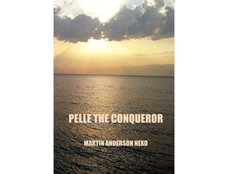 Livro Pelle the Conqueror de Martin Anderson Nexo (Inglês)