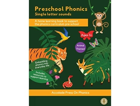 Livro Preschool Phonics Single Letter Sounds Animal Edition Accolade for Primary de Accolade Press Lauren Benzaken (Inglês)