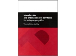 Livro Introducción A La Ordenación Del Territorio Un Enfoque Geográfico de Vicente Bielza de Ory (Espanhol)