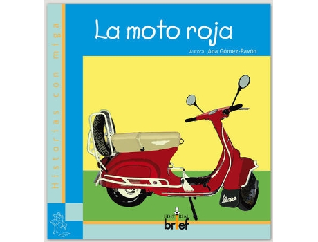 Livro La Moto Roja de Gomez-Pavon, Ana