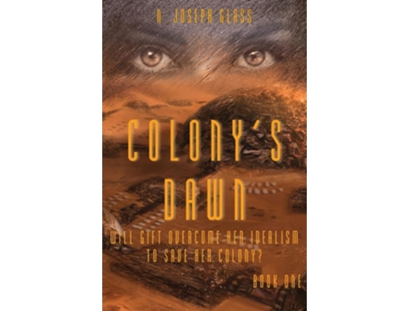 Livro COLONYS DAWN Book One of the New Europa Trilogy de N Joseph Glass (Inglês)