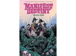 Livro Manifest Destiny Deluxe Edition Book 1 de Chris Dingess (Inglês - Capa Dura)