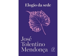 Livro Elogio Da Sede De José Tolentino Mendonça (português)